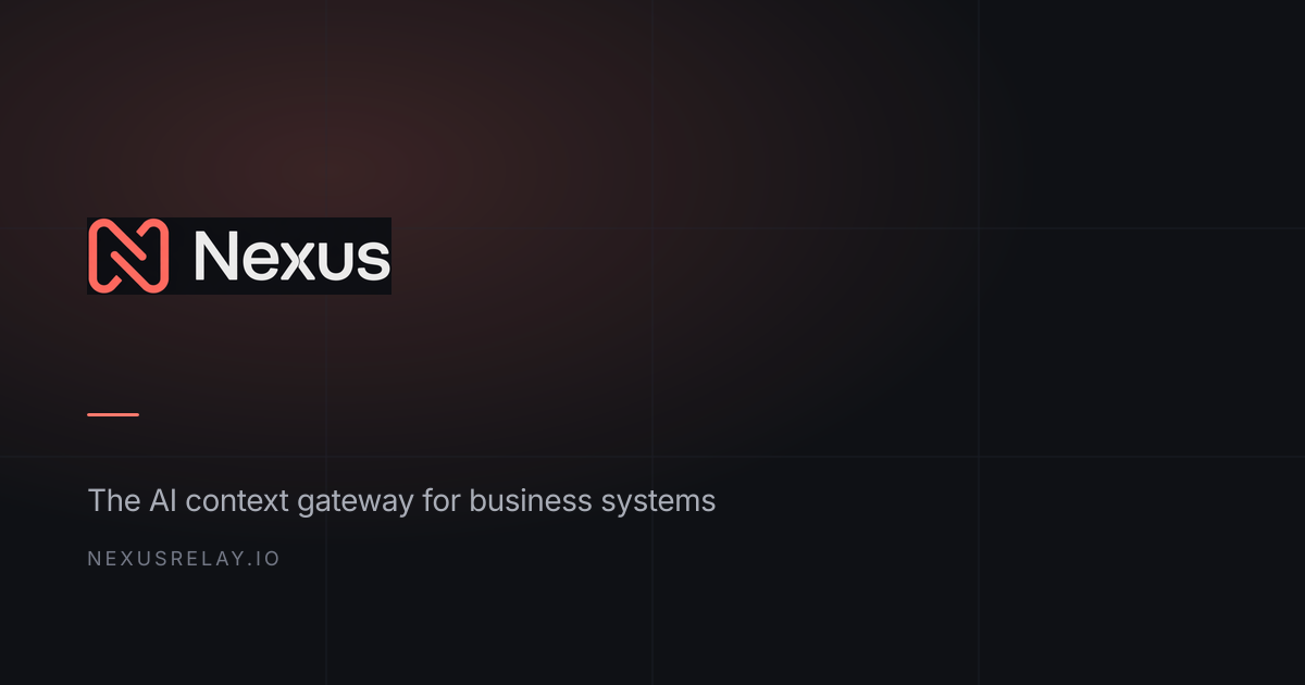 Nexus — The AI context gateway for business systems